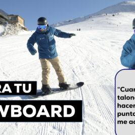Técnica SNowboard. Puntas talones
